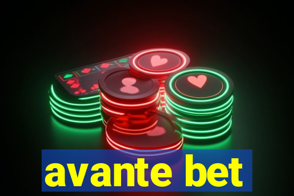 avante bet